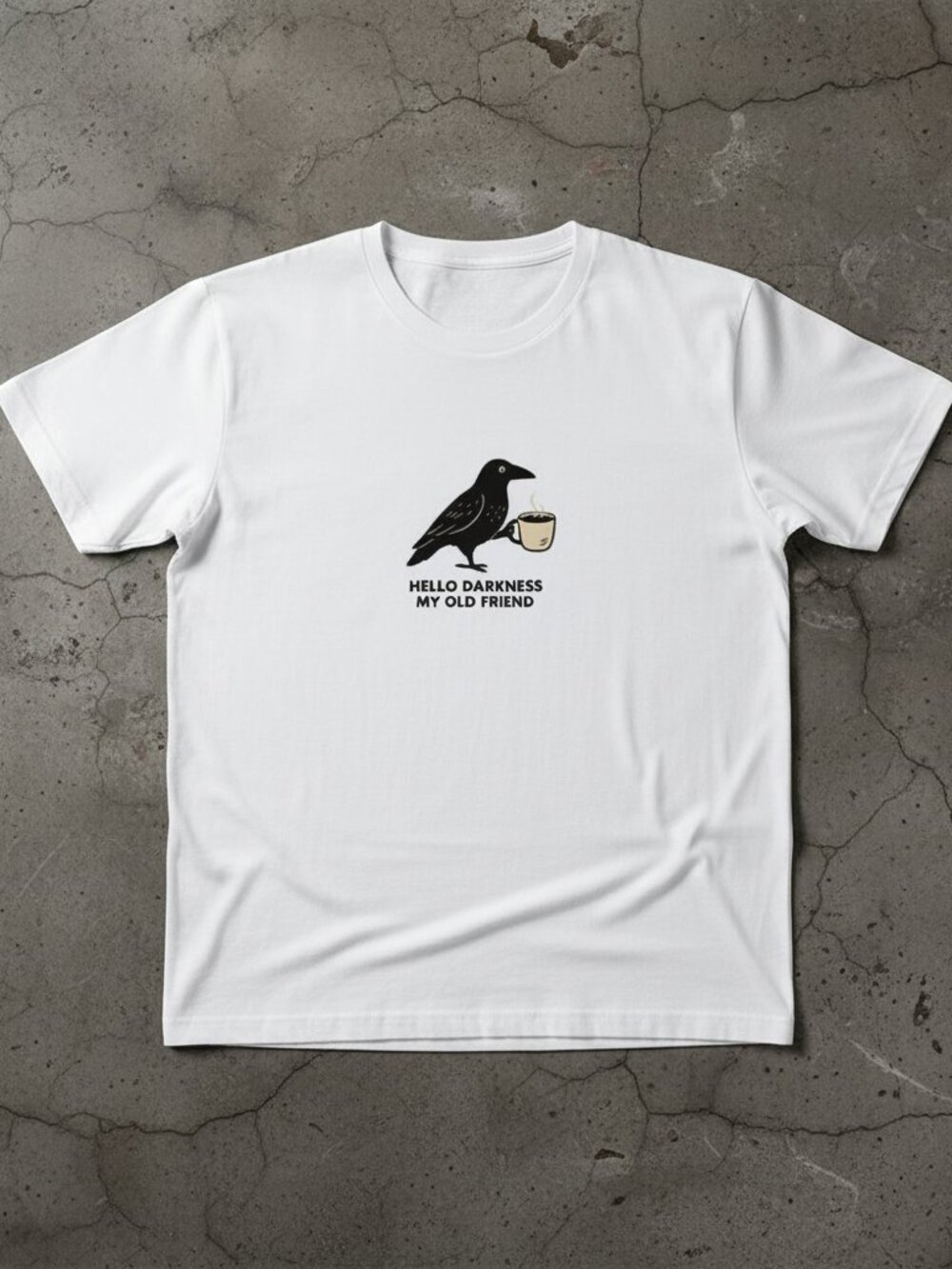 Hello Darkness My Old Friend Crow Coffee Graphic Tee Funny Minimalist Unisex